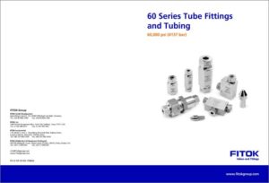 Fitok 60 Series Tube Fittings and Tubing